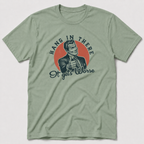Hang In There T-Shirt