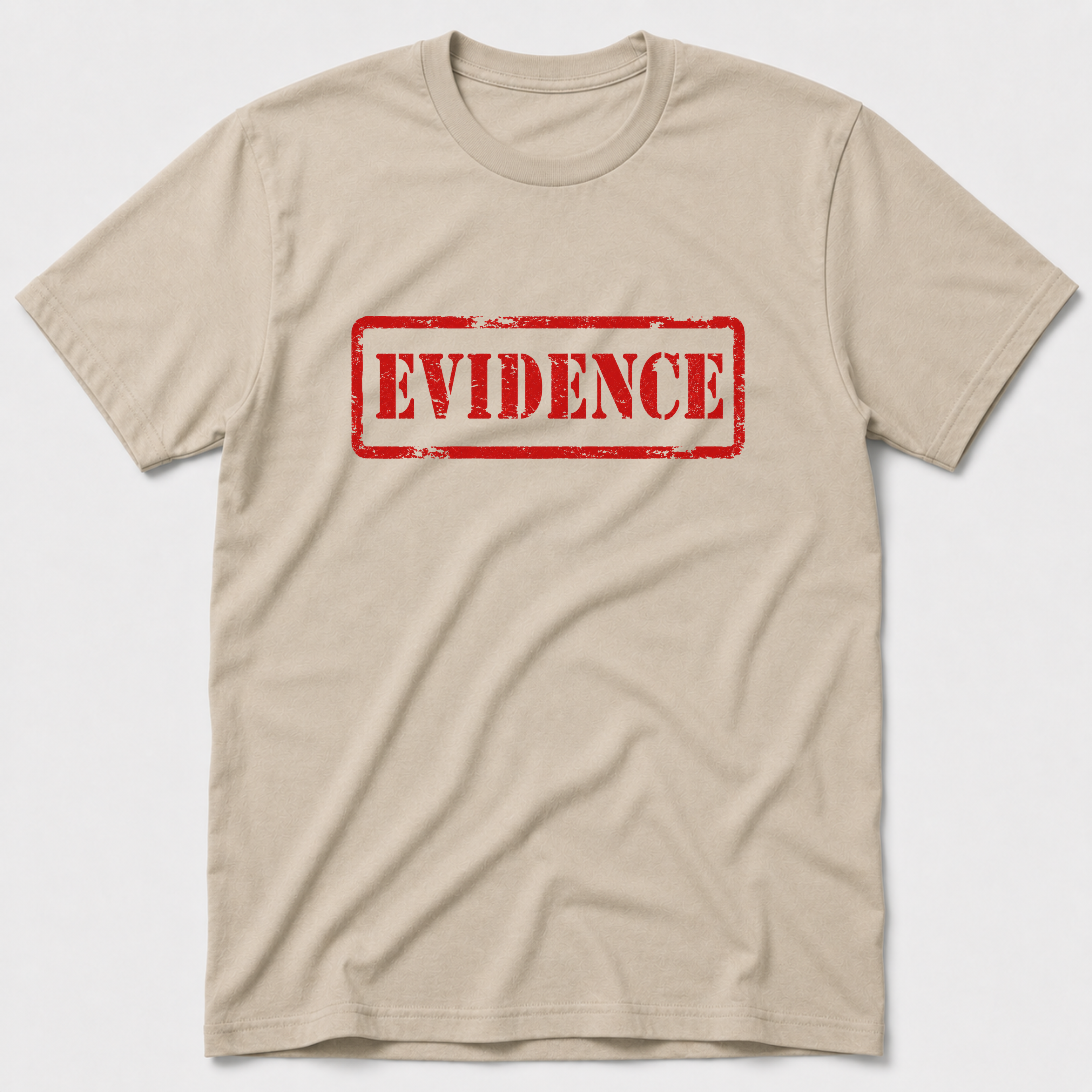 Evidence T-Shirt