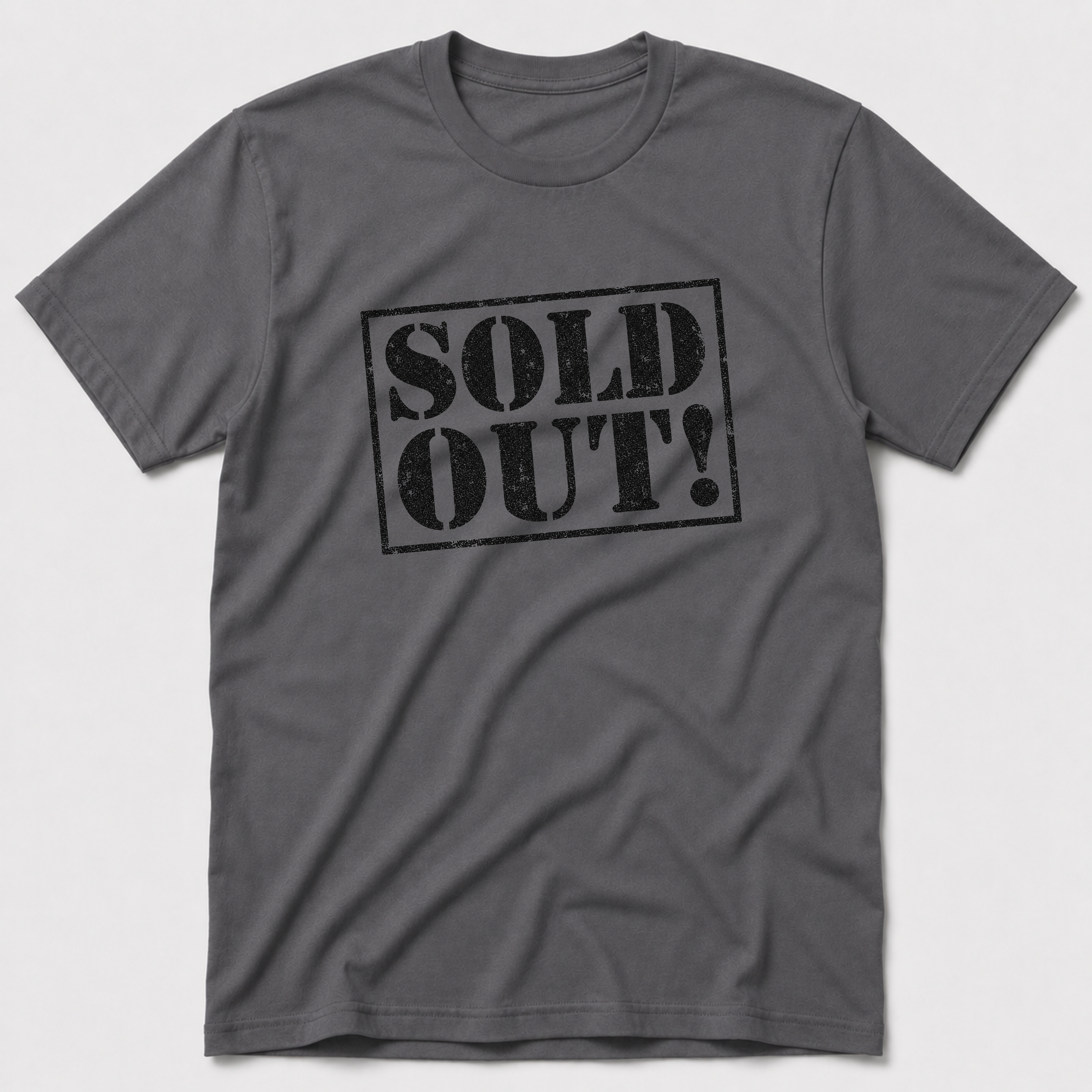 Sold Out! T-Shirt