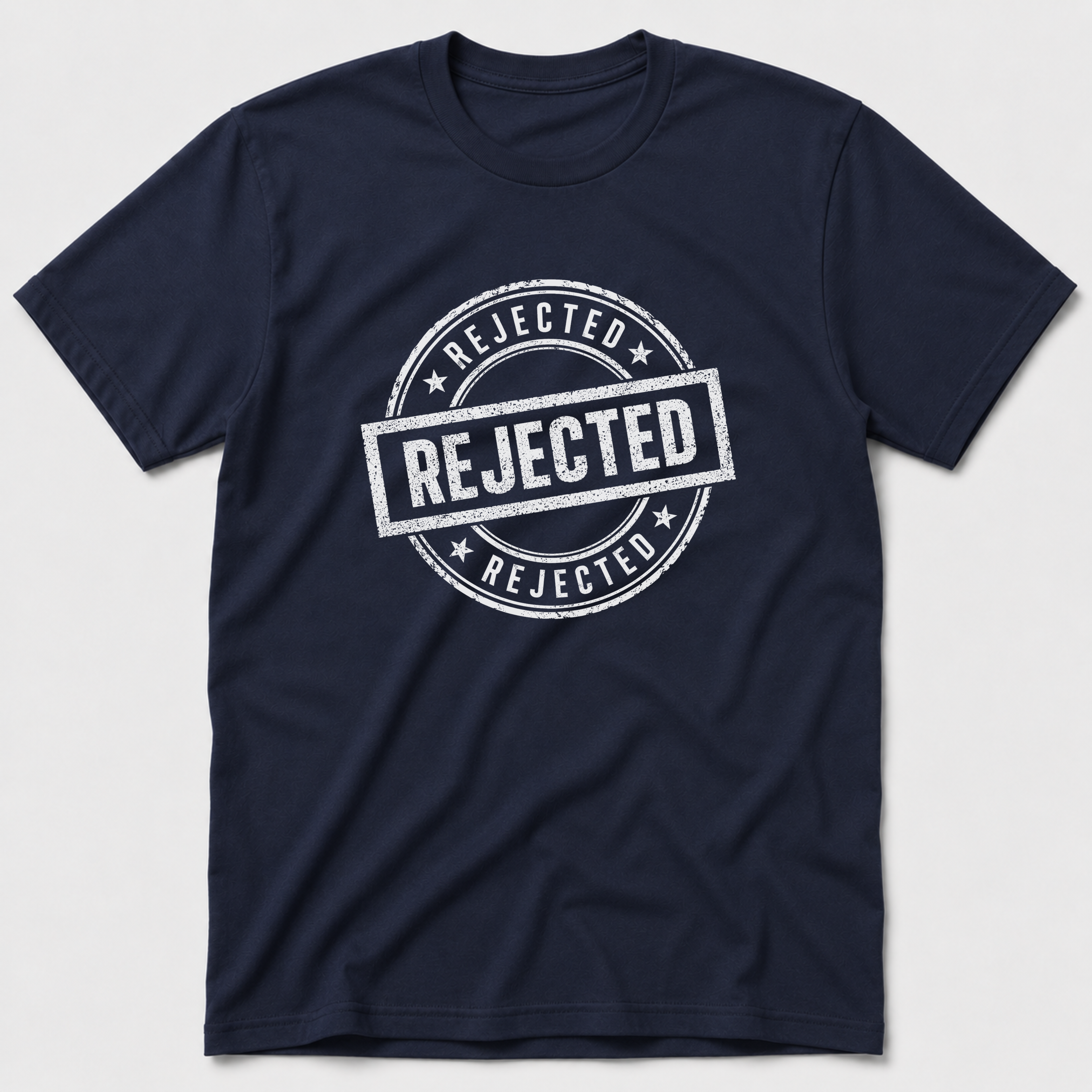 Rejected T-Shirt