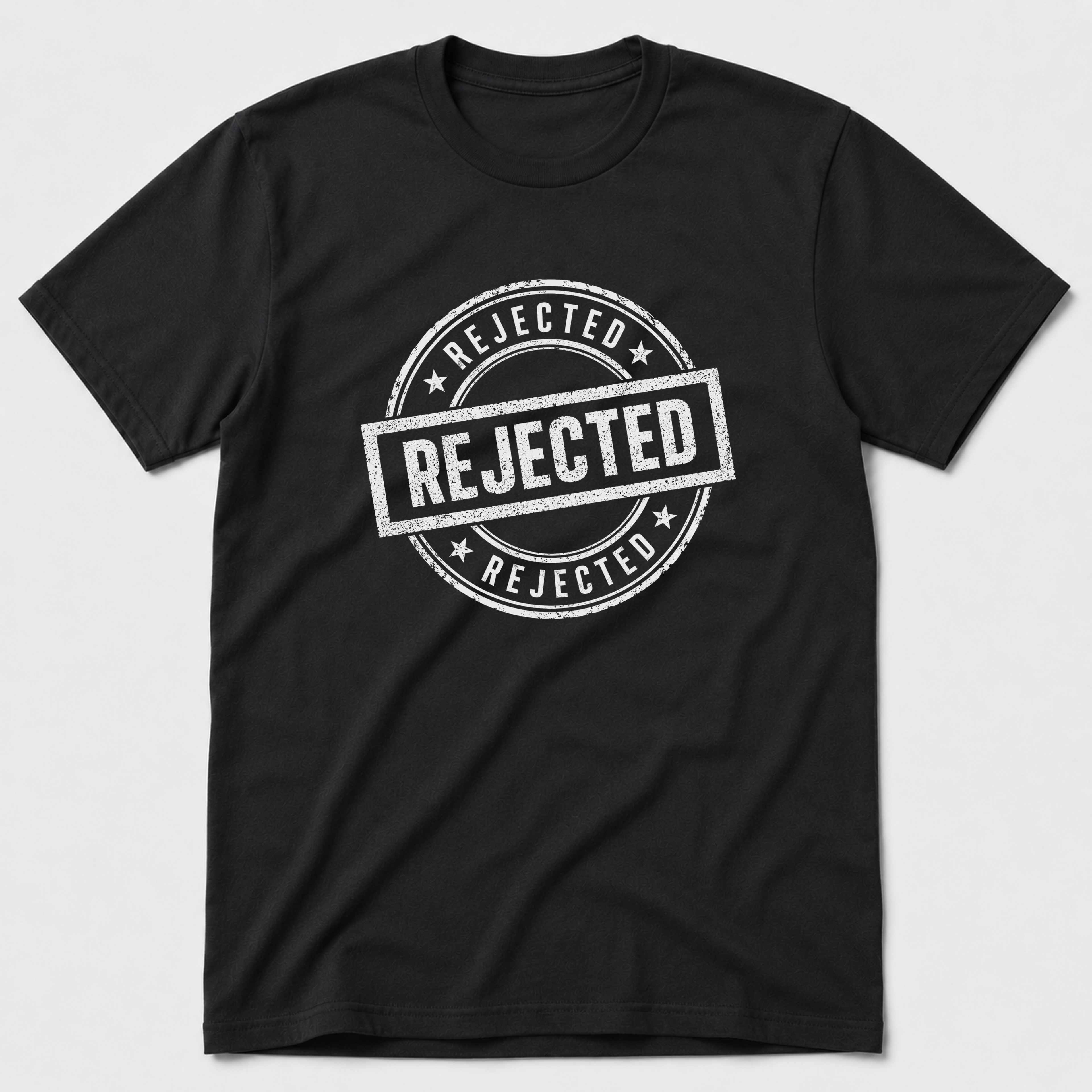Rejected T-Shirt