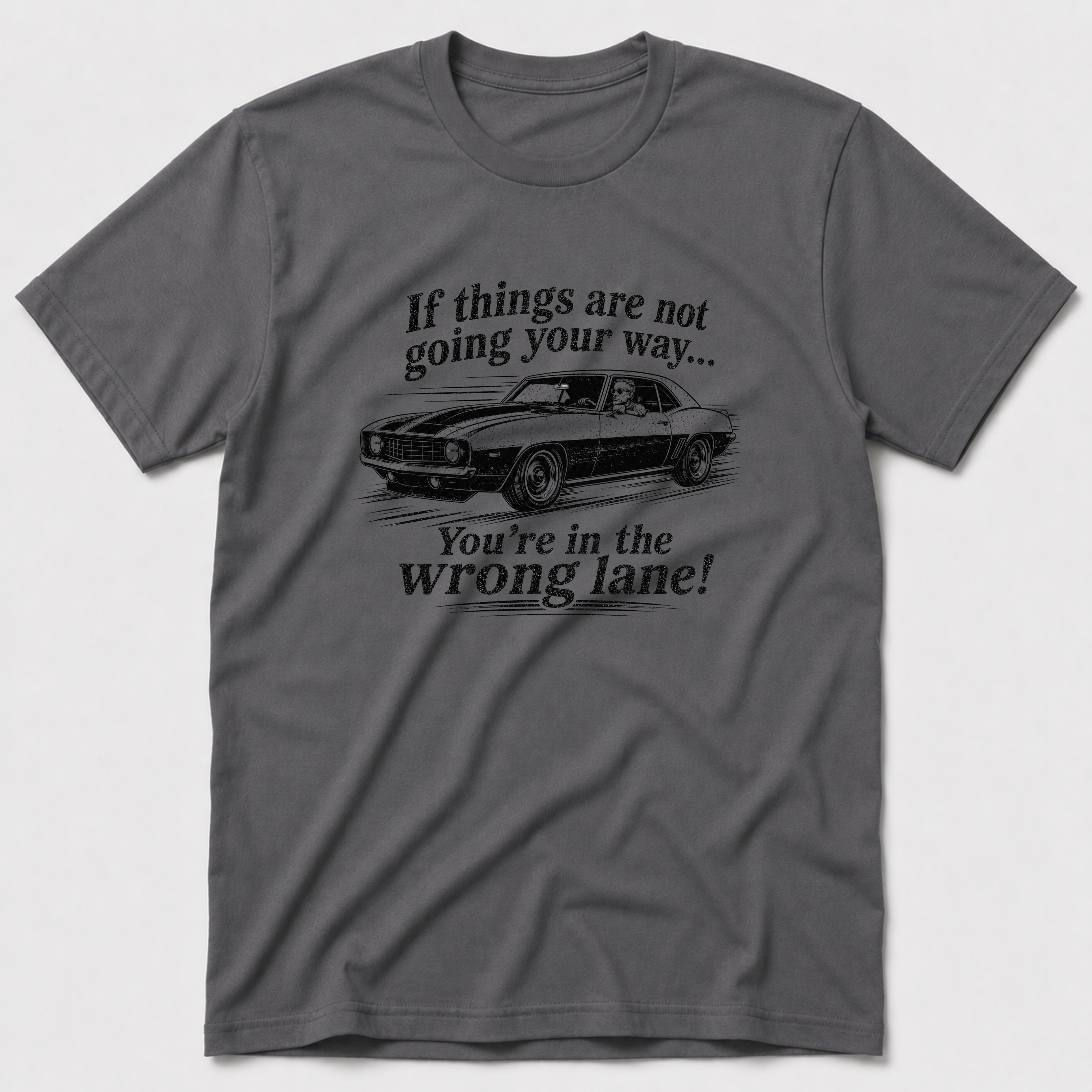 The Wrong Lane T-Shirt