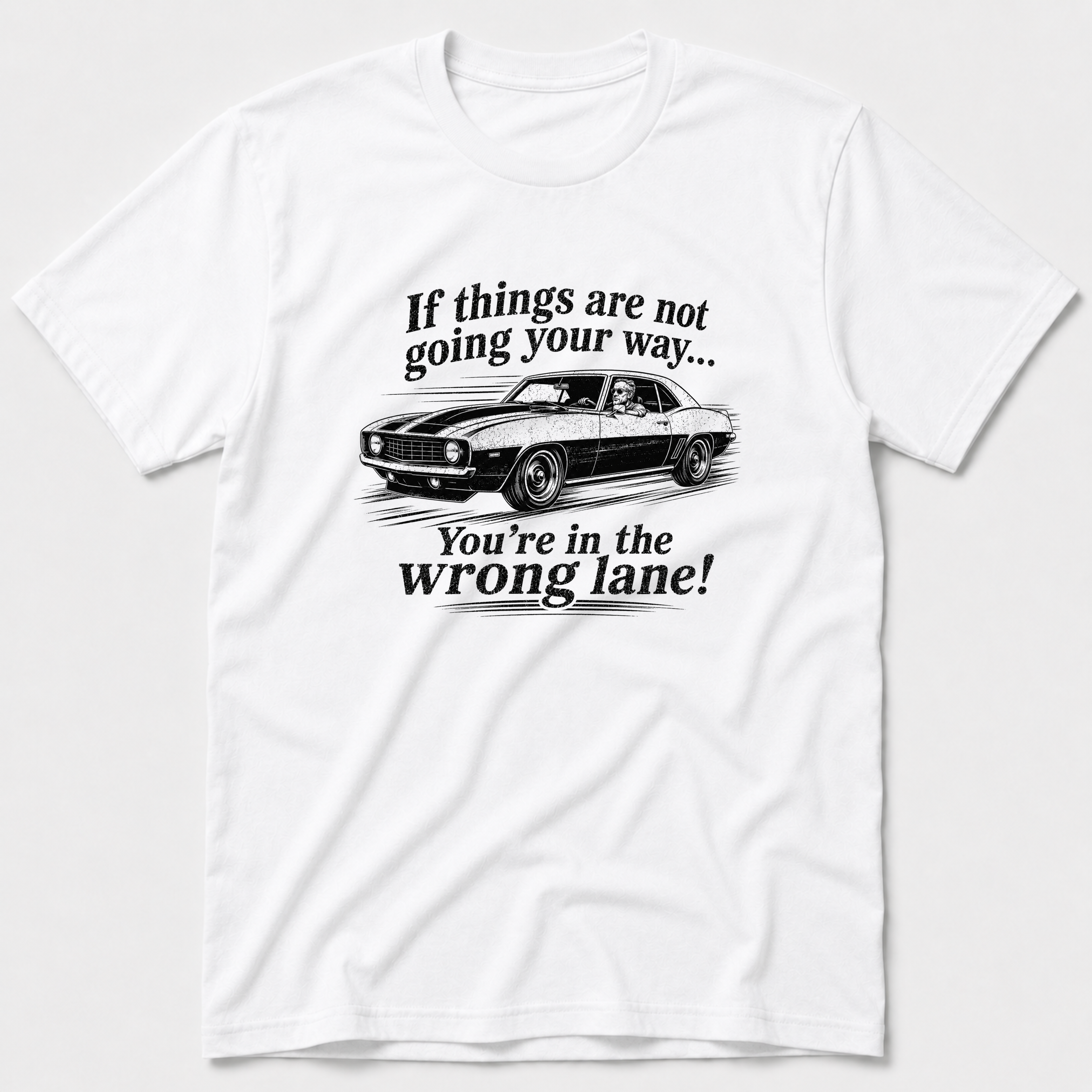 The Wrong Lane T-Shirt