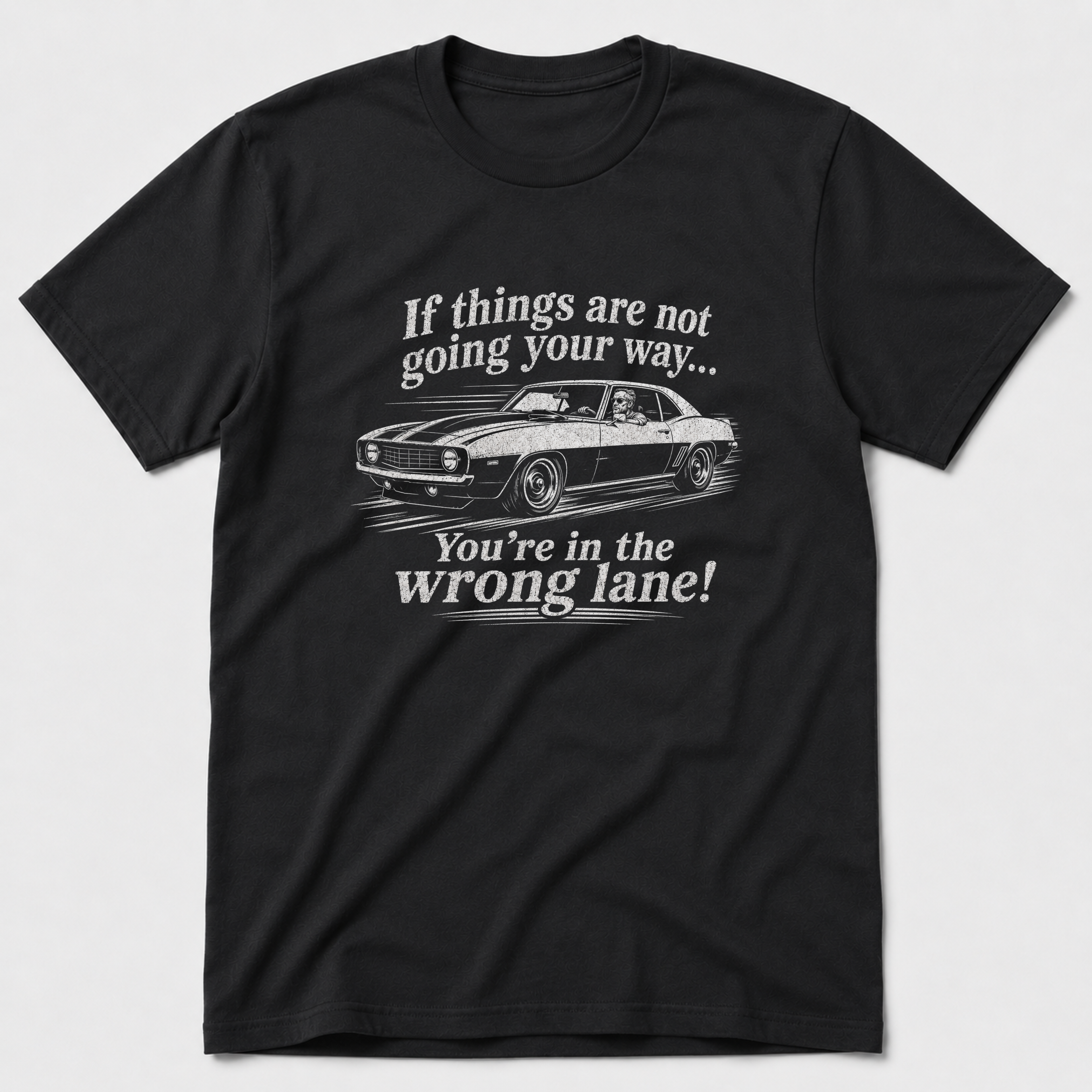 The Wrong Lane T-Shirt