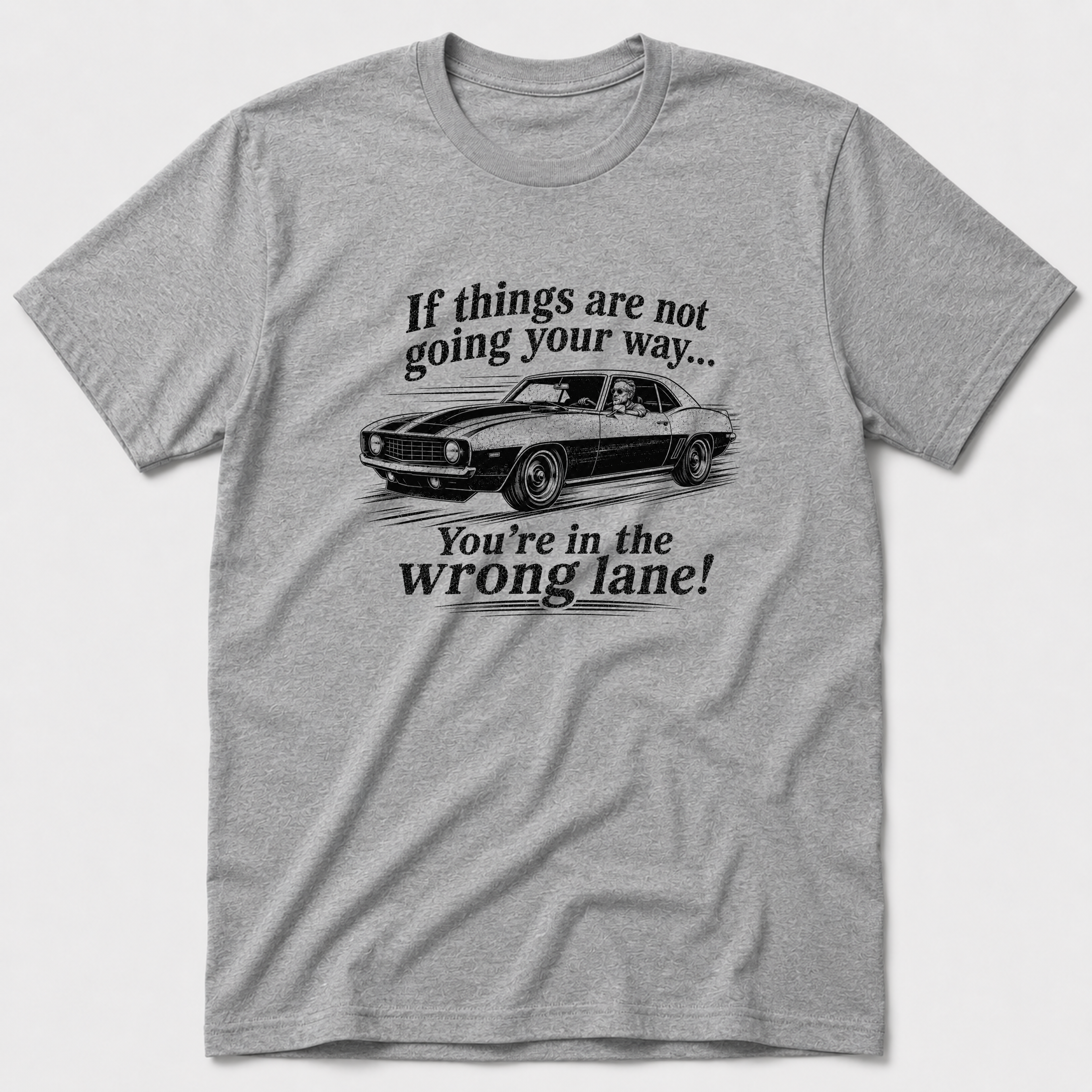 The Wrong Lane T-Shirt