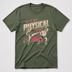 Let's Get Physical Therpy T-Shirt
