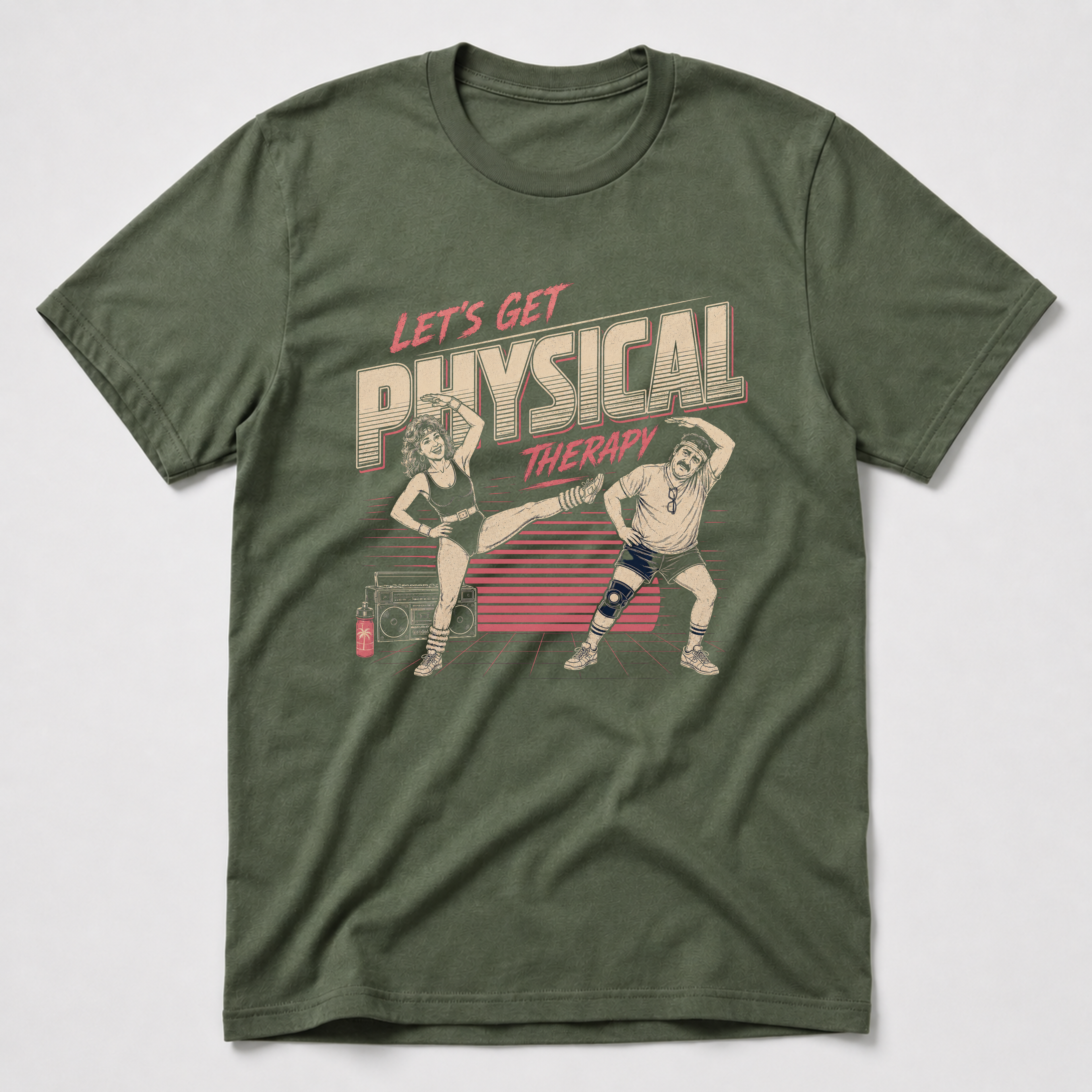 Let's Get Physical Therpy T-Shirt