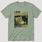 Getting Fat T-Shirt