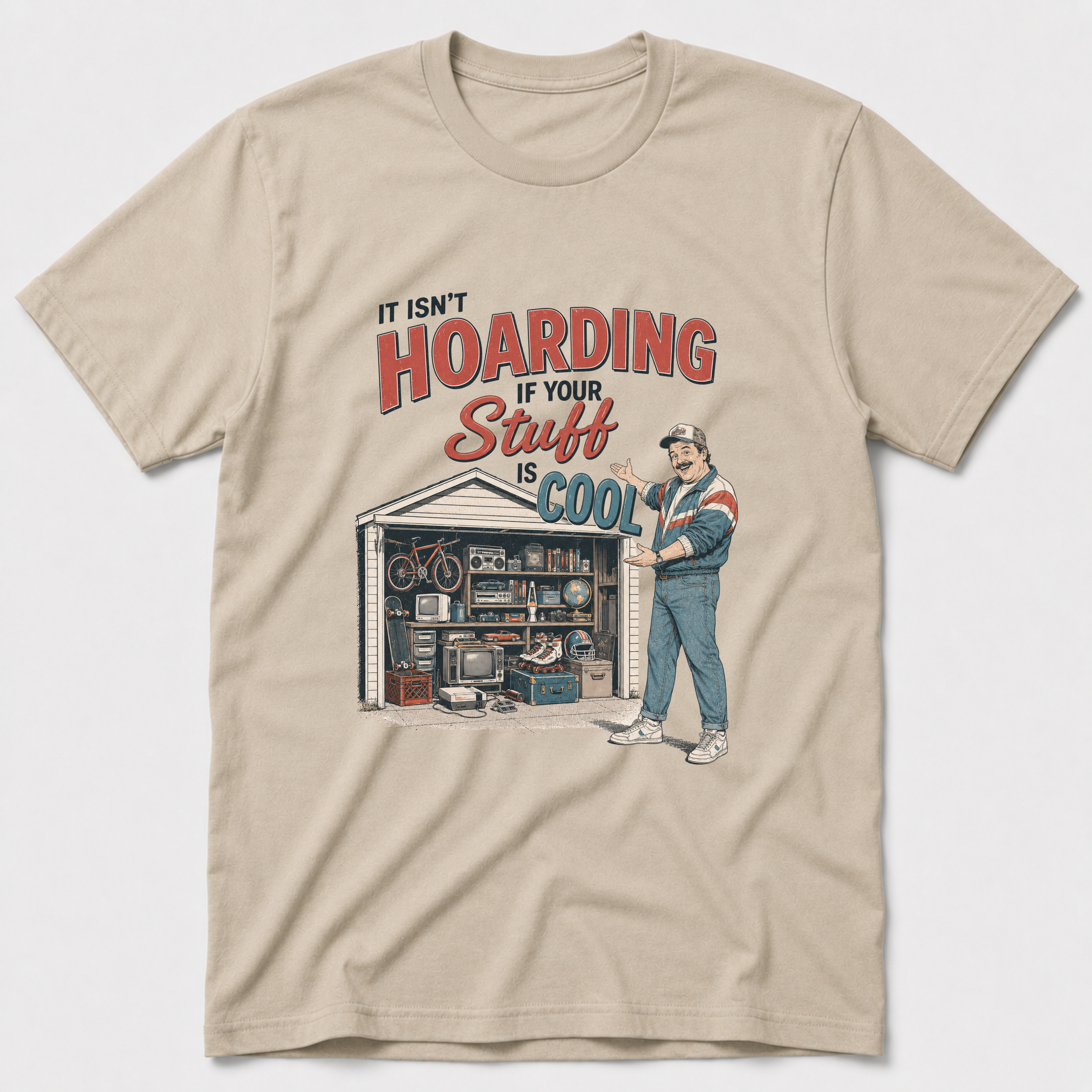 Hoarding T-Shirt