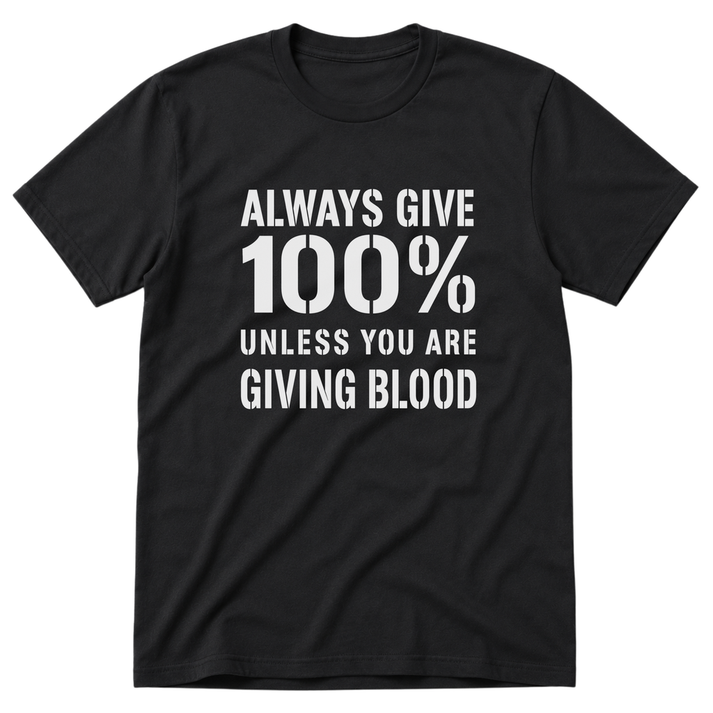 Giving Blood T-Shirt