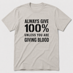Giving Blood T-Shirt