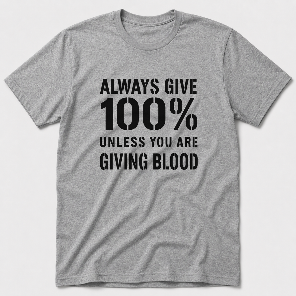 Giving Blood T-Shirt