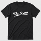 Da Bomb T-Shirt