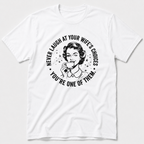 Wife's Choices T-Shirt