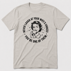 Wife's Choices T-Shirt