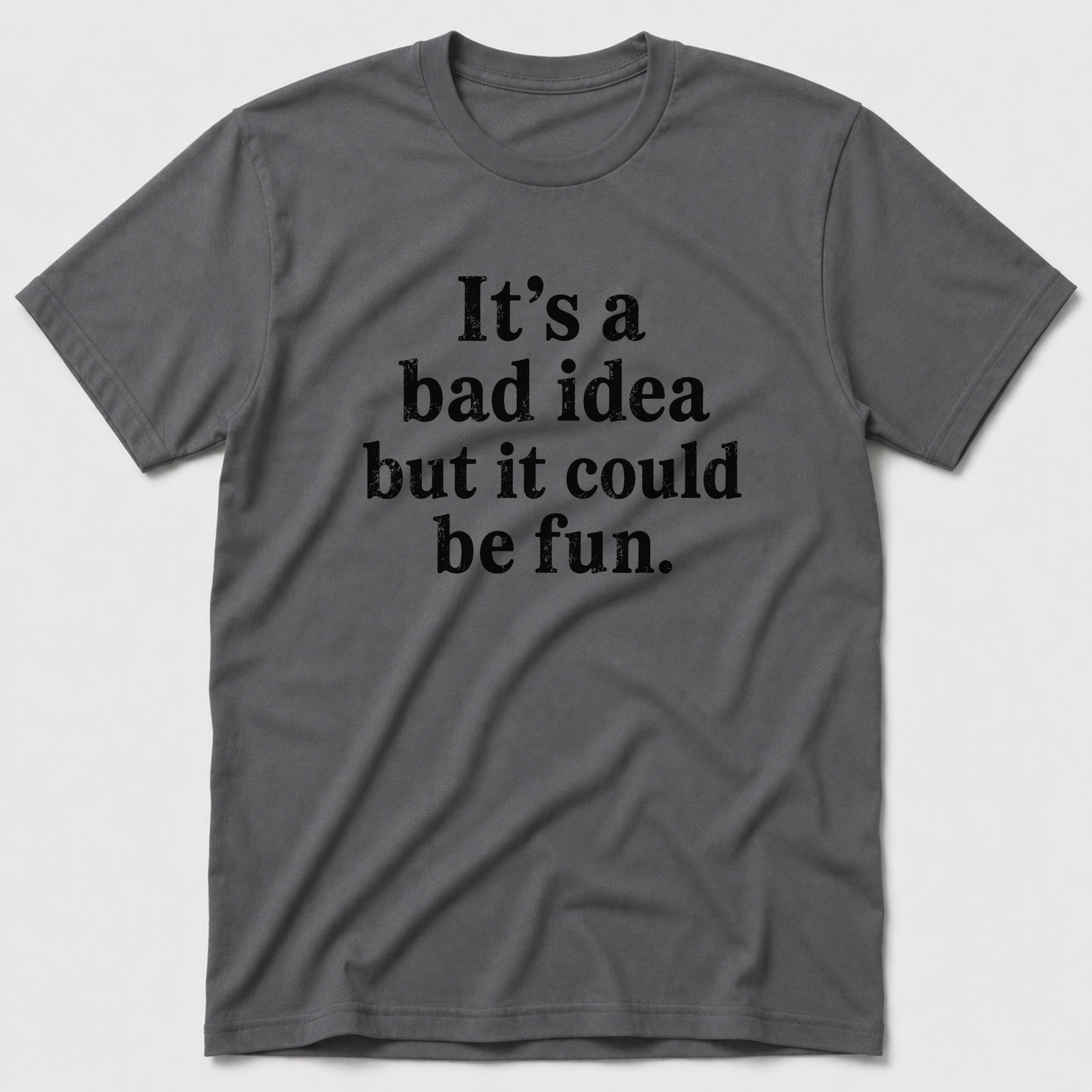Bad Idea