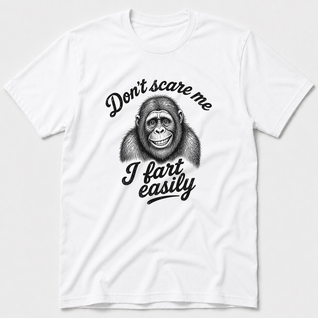 I Fart Easily T-Shirt