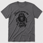 I Fart Easily T-Shirt