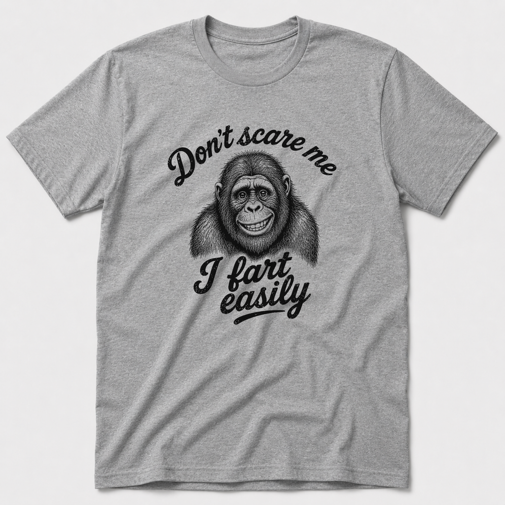 I Fart Easily T-Shirt