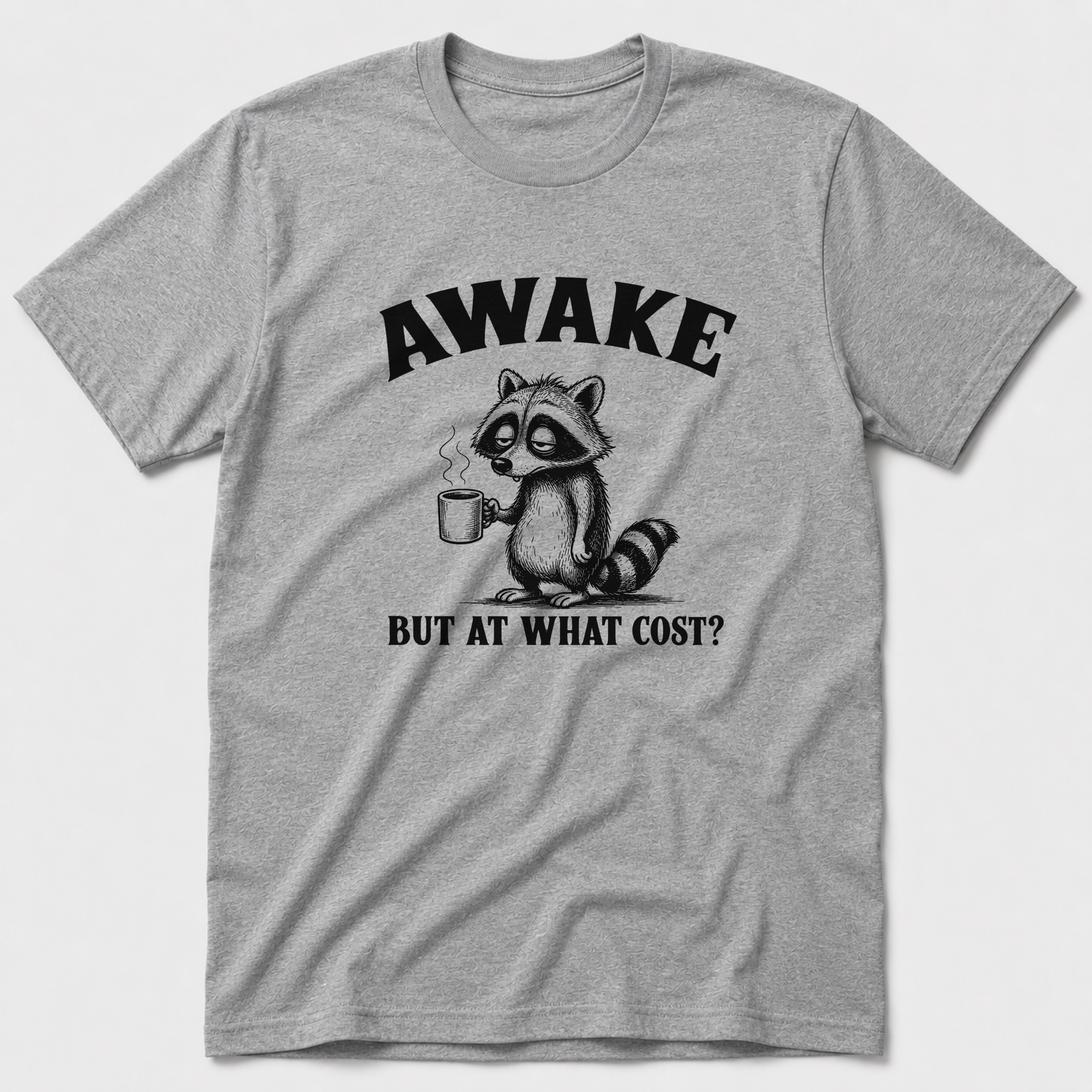 At What Cost T-Shirt