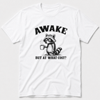 At What Cost T-Shirt