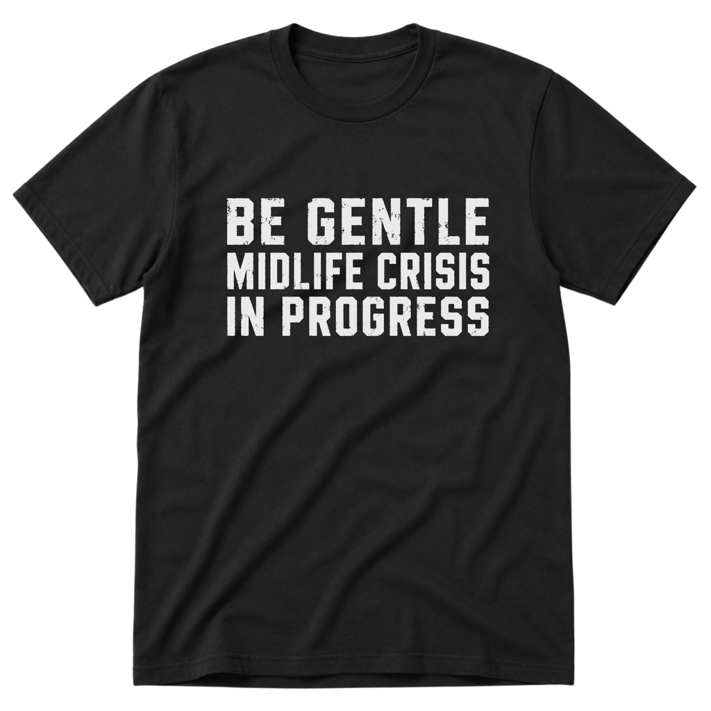 Midelife Crisis T-Shirt
