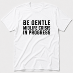 Midelife Crisis T-Shirt