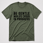 Midelife Crisis T-Shirt
