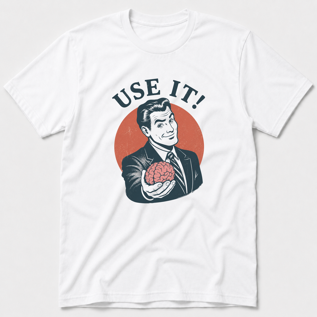 Use It! Diseno T-Shirt