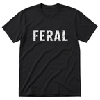 Feral T-Shirt