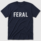 Feral T-Shirt