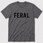 Feral T-Shirt