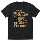 I Am Awake T-Shirt