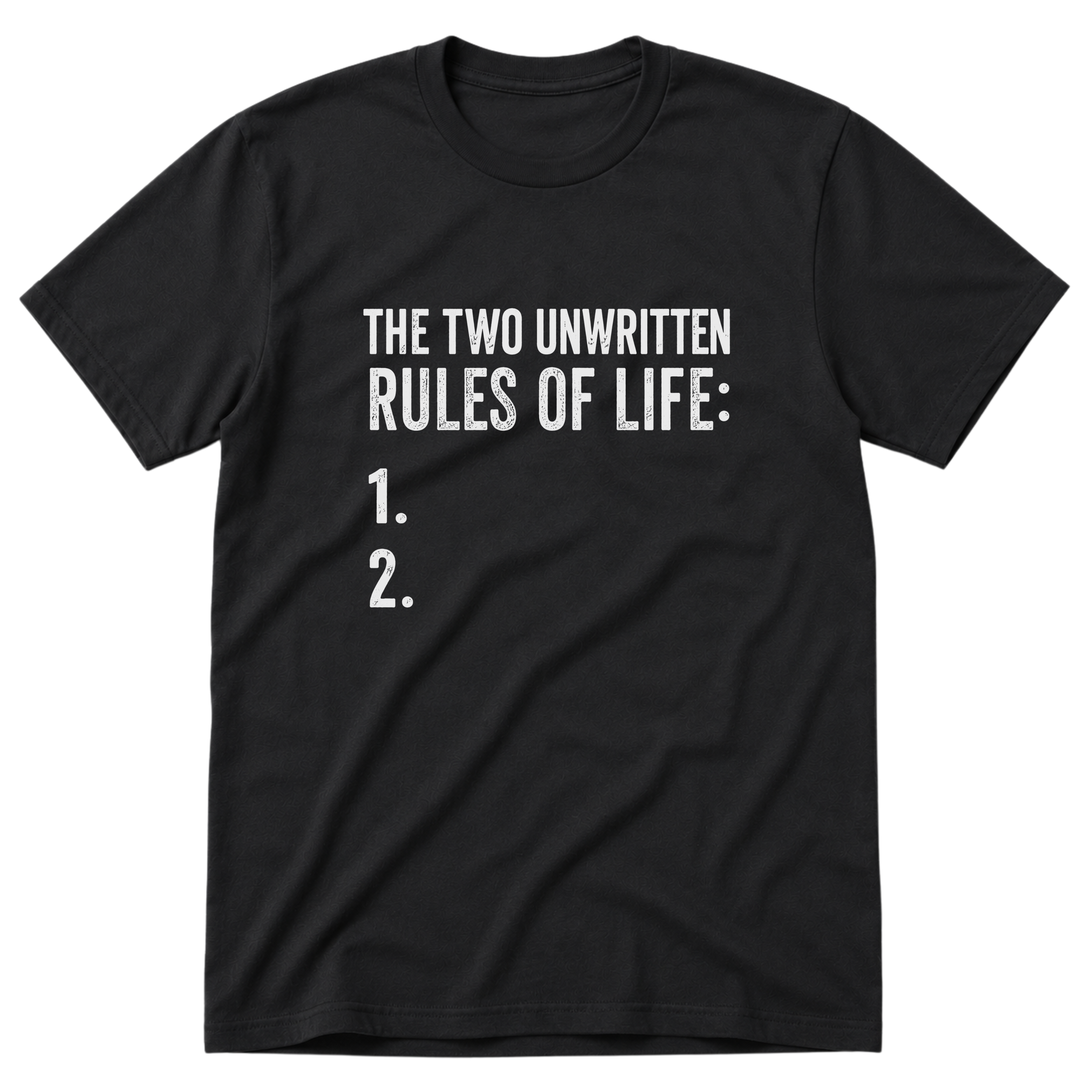 Unwritten Rules T-Shirt