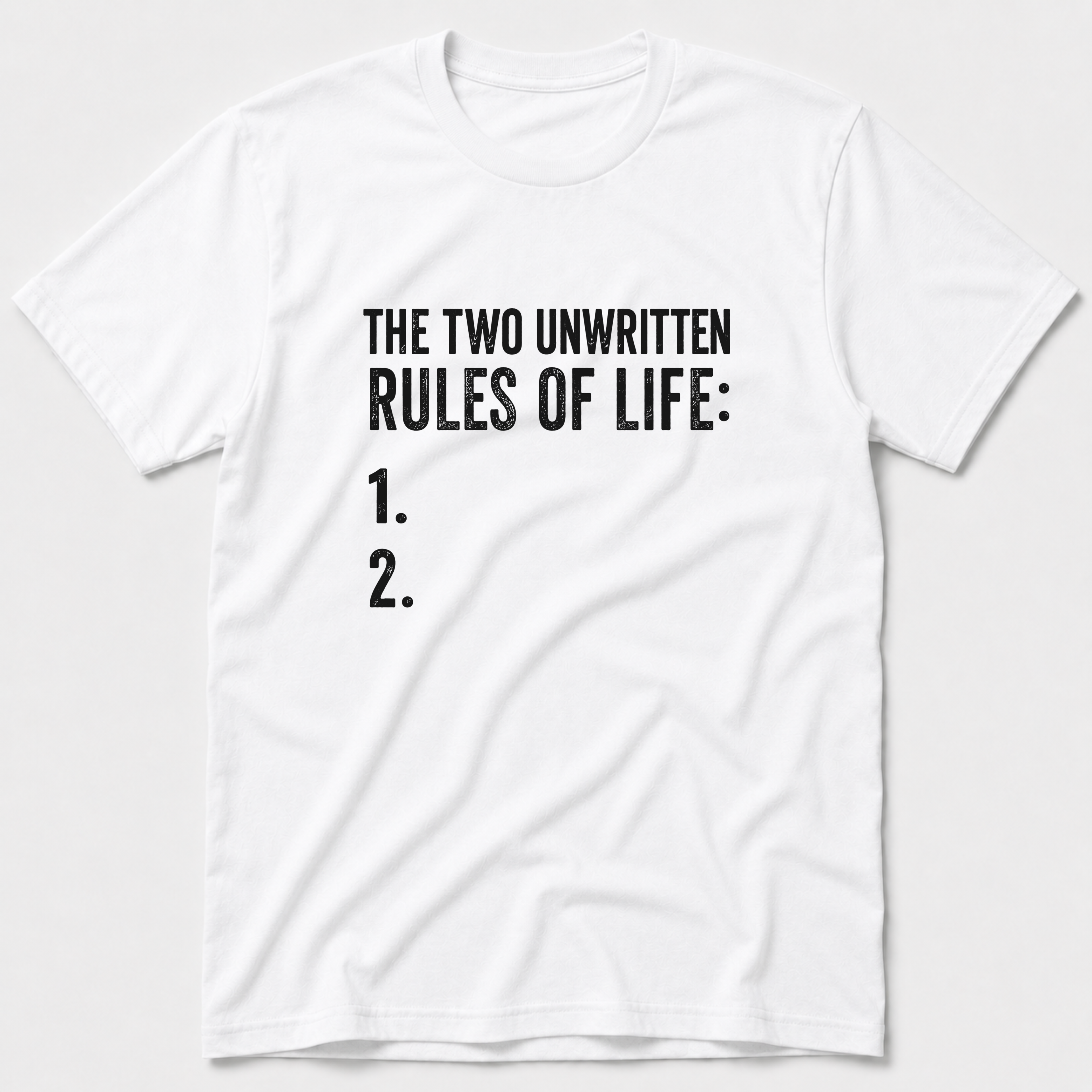 Unwritten Rules T-Shirt