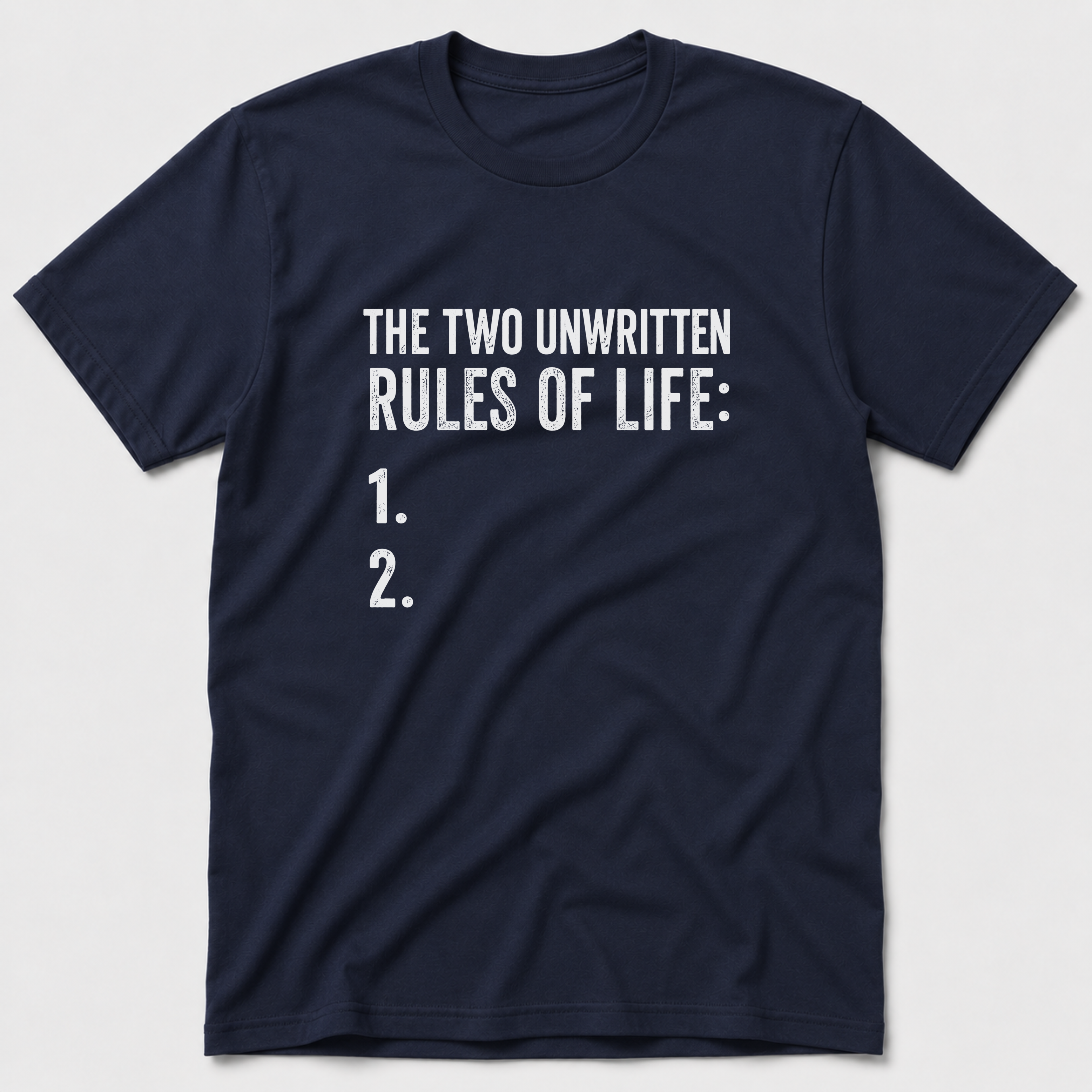 Unwritten Rules T-Shirt