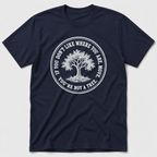 Not A Tree T-Shirt