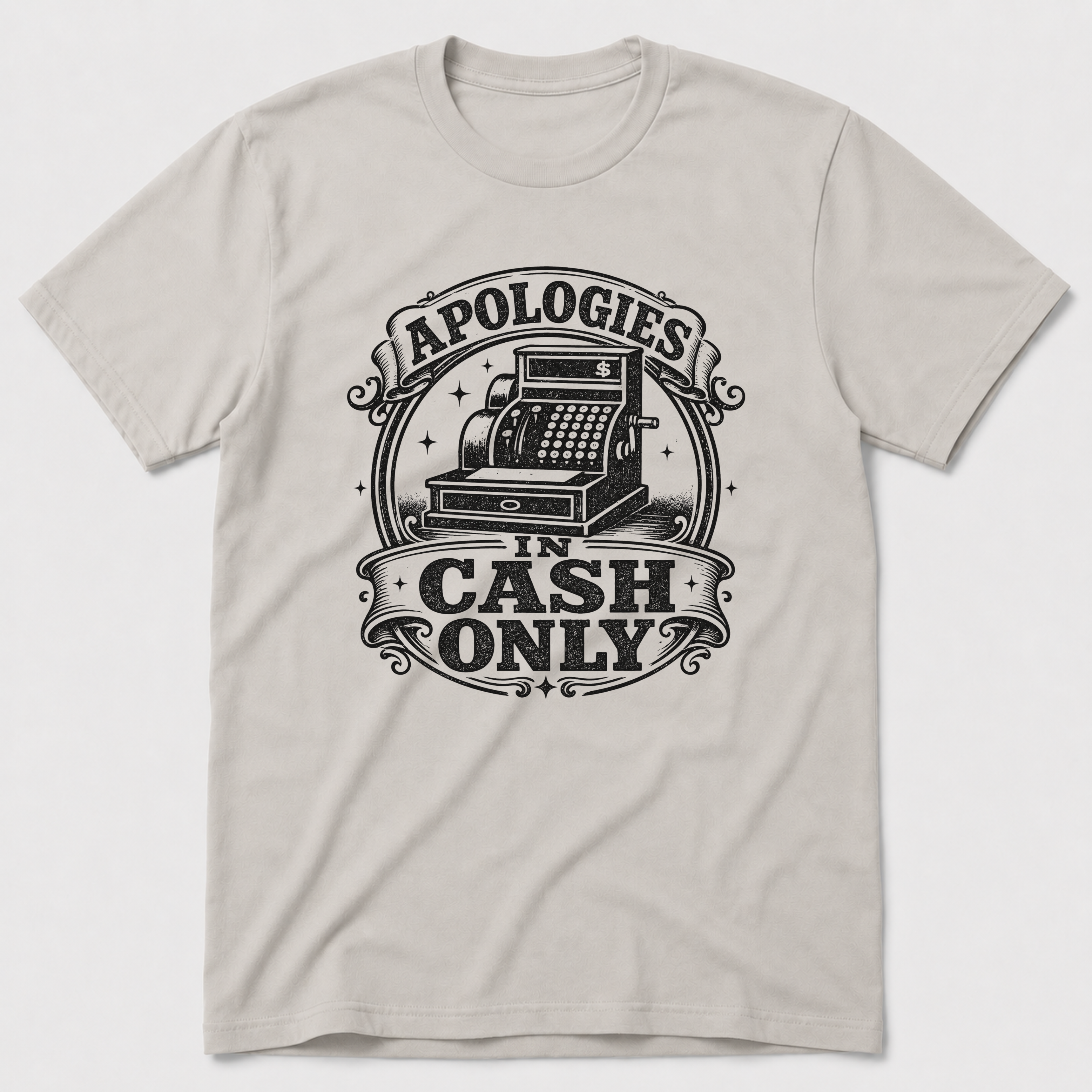 Apologies In Cash T-Shirt