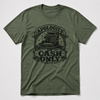 Apologies In Cash T-Shirt