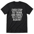 Stop To Think T-Shirt