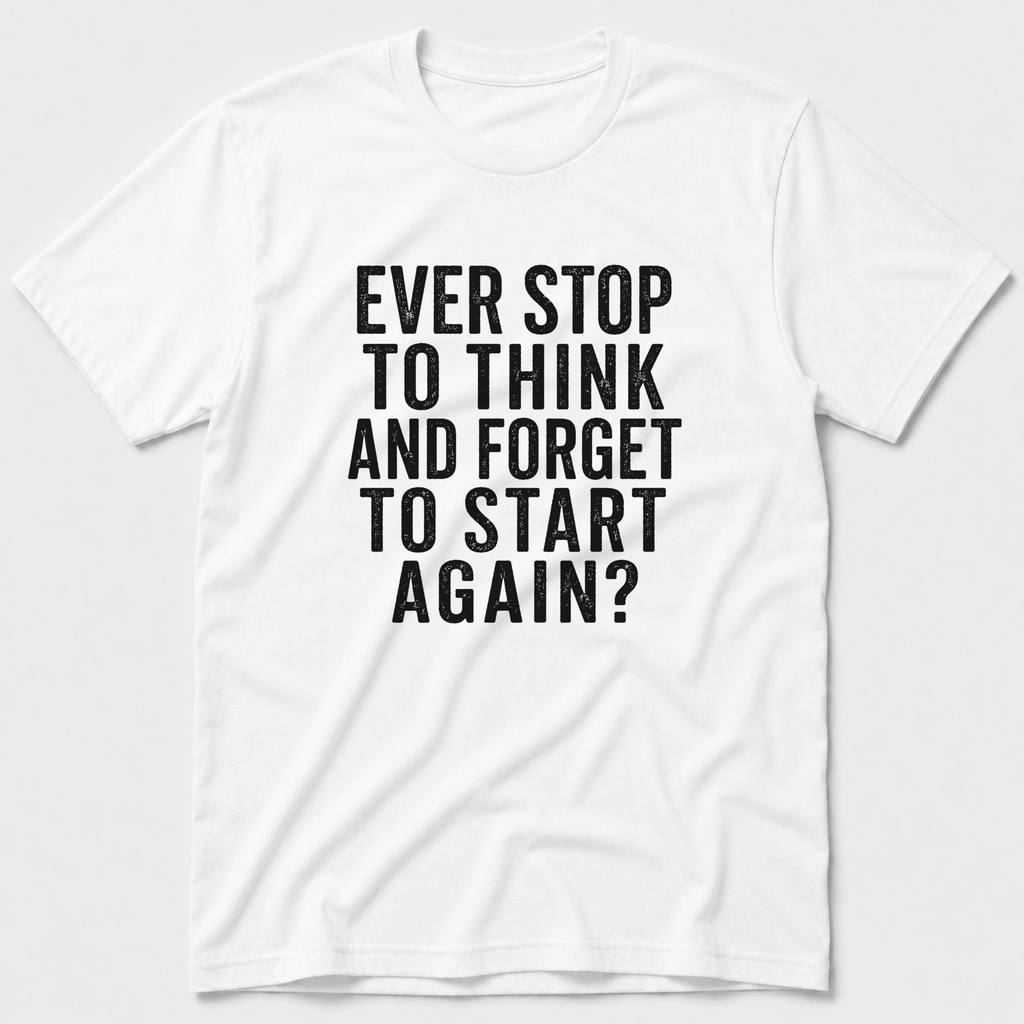 Stop To Think T-Shirt