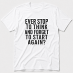 Stop To Think T-Shirt