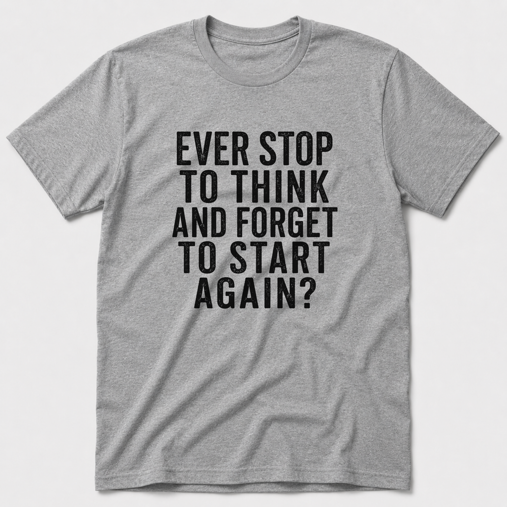 Stop To Think T-Shirt