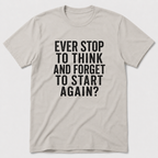Stop To Think T-Shirt