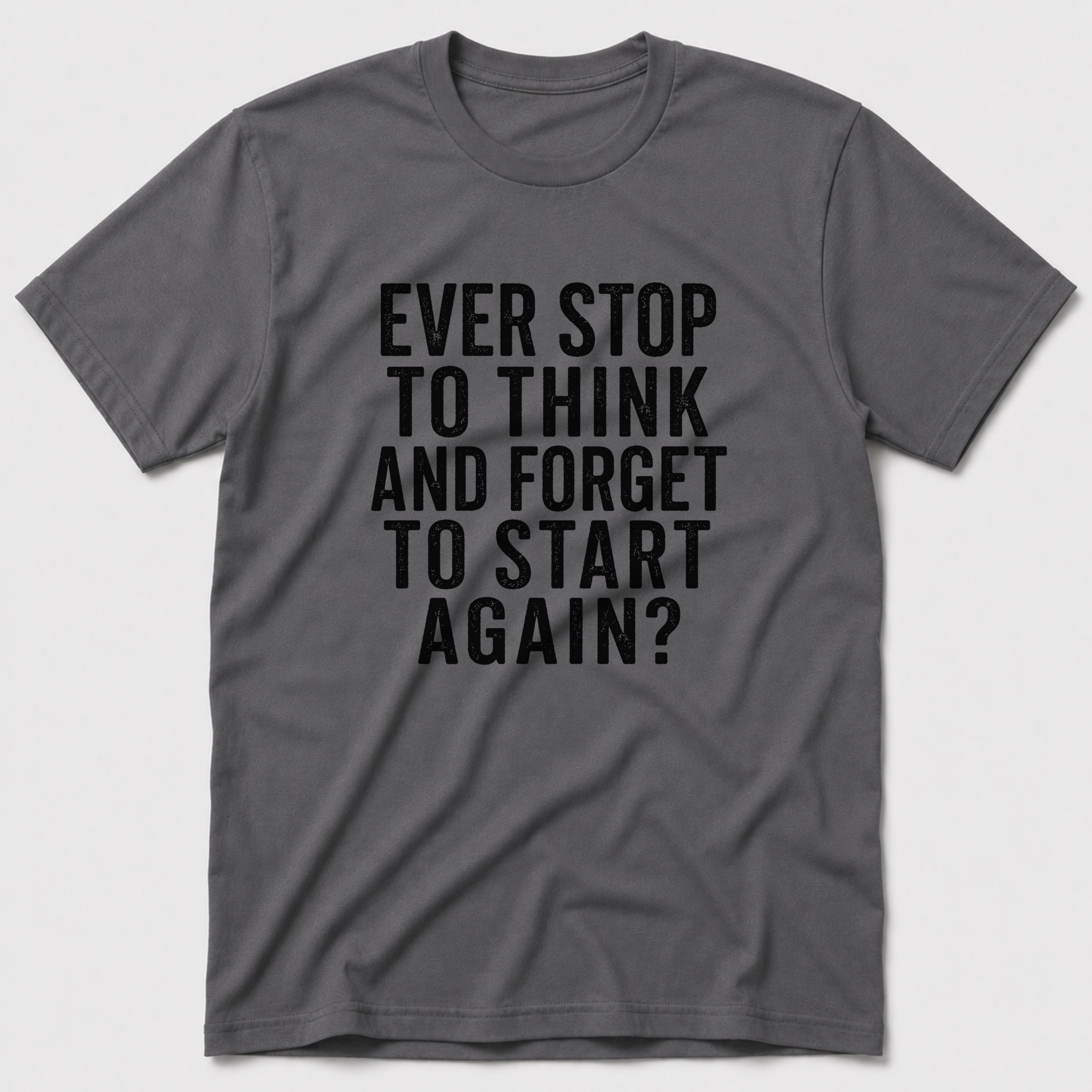 Stop To Think T-Shirt
