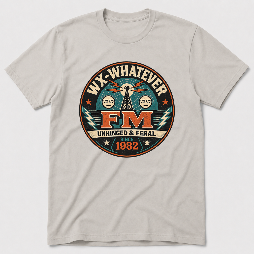 FM Whatever T-Shirt