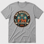 FM Whatever T-Shirt