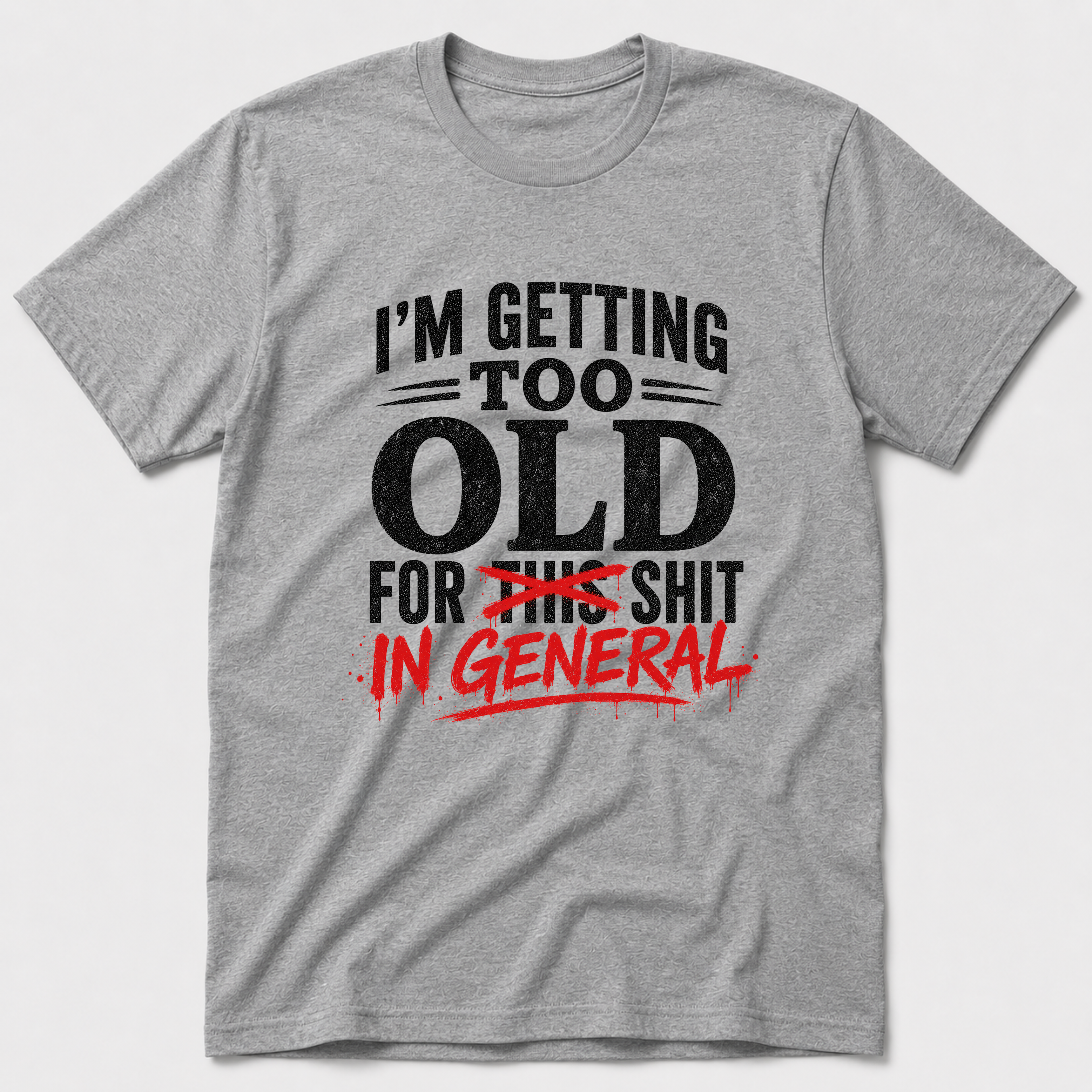Shit In General T-Shirt