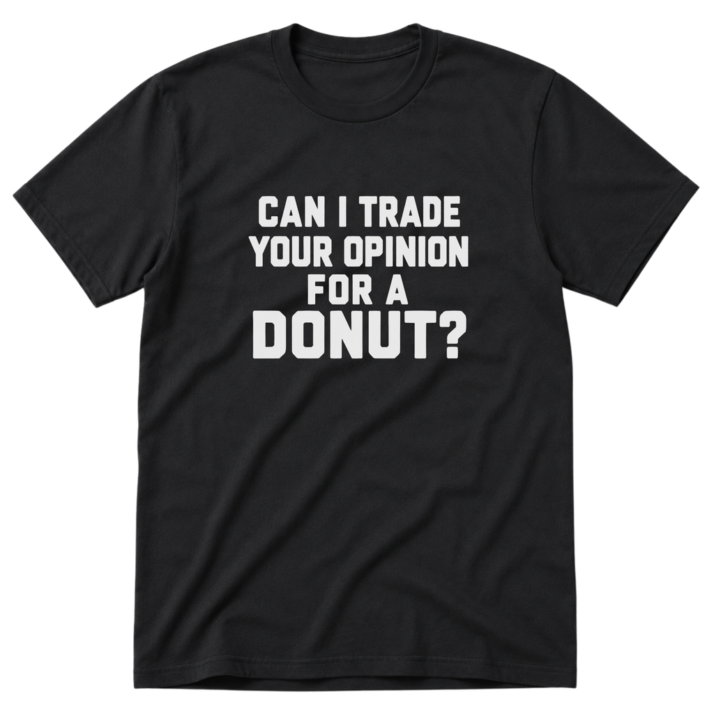 Trade For A Donut T-Shirt