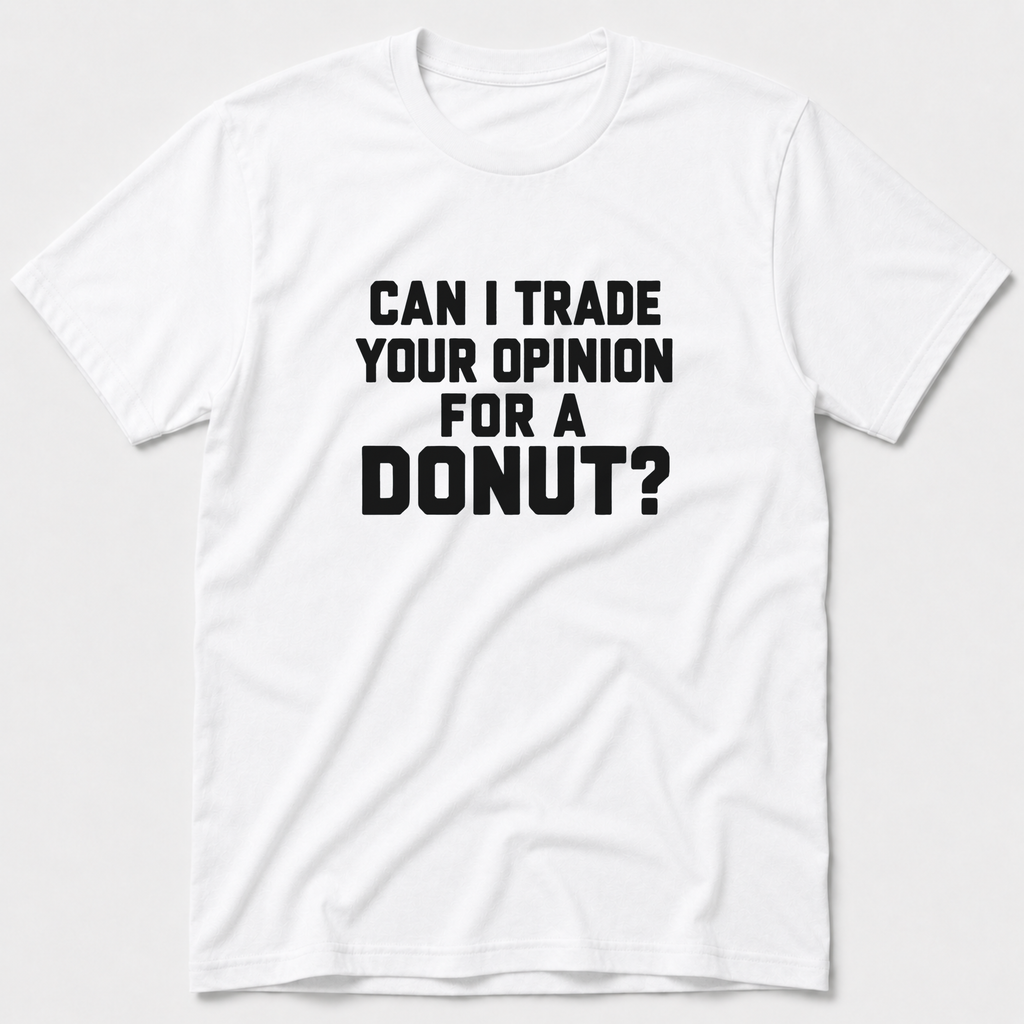 Trade For A Donut T-Shirt